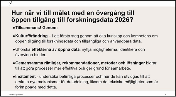 Punktlista från VR om hur vi når målet med öppen tillgång till forskningsdata 2026.