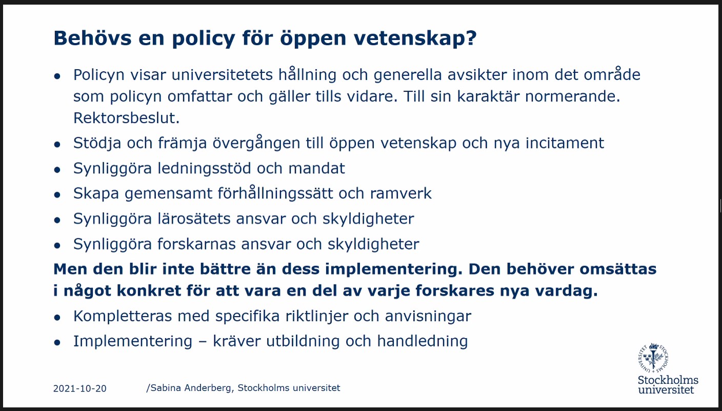 A list of why an open science policy is needed and why it’s important to turn it into something practical in each researcher’s everyday work.