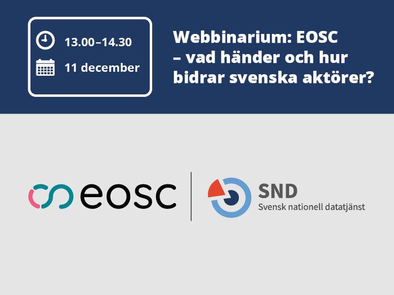 Bild med inofmartion om Webbinariet EOSC – vad händer och hur bidrar svenska aktörer?